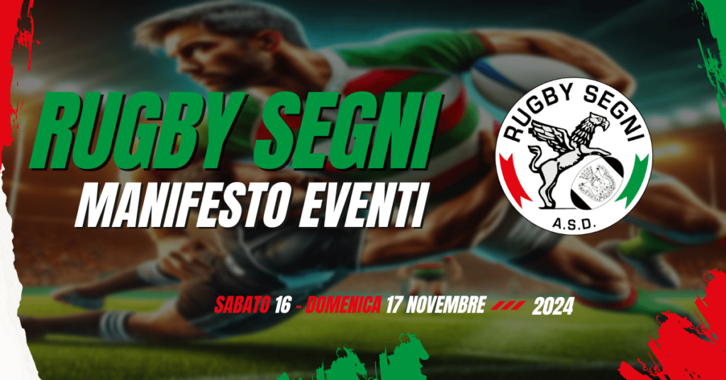 Copertina Eventi Rugby Segni del 16 e 17 Novembre 2024